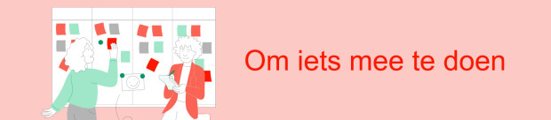 Need to know: Nieuwe aanpak verbeterplannen in lijn met Perform & Develop