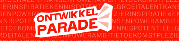 Ontwikkelparade: jij bent aan zet